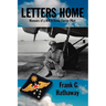 Letters Home: Memoirs of a WW II Troop Carrier Pilot