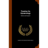 Treatise On Gynæcology: Medical and Surgical