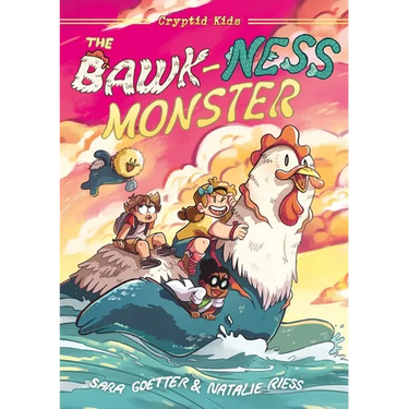 Cryptid Kids: The Bawk-Ness Monster: A Graphic Novel