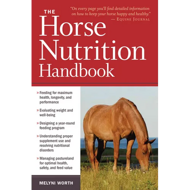 The Horse Nutrition Handbook