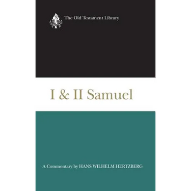 I and II Samuel (1965): A Commentary