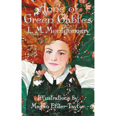 Anne of Green Gables (Illustrated Edition)