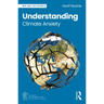 Understanding Climate Anxiety