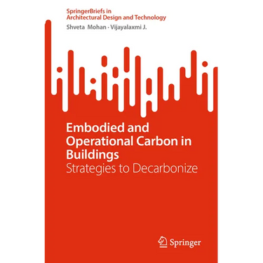 Embodied and Operational Carbon in Buildings: Strategies to Decarbonize