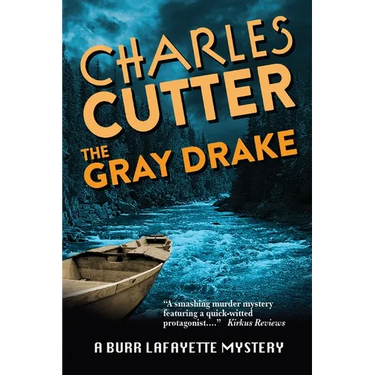 The Gray Drake: Murder on the Au Sable