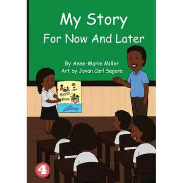 My Story For Now And Later