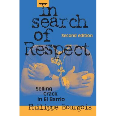 In Search of Respect: Selling Crack in El Barrio
