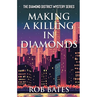 Making a Killing in Diamonds