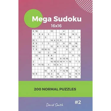 Mega Sudoku - 200 Normal Puzzles 16x16 vol.2