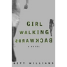 Girl Walking Backwards