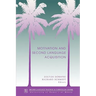 Dornyei: Motivation & 2nd Lang Acq