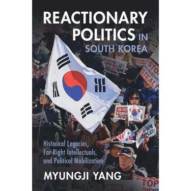 Reactionary Politics in South Korea
