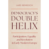 Democracy's Double Helix