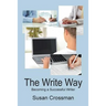 The Write Way: Becoming a Succcessful Writer