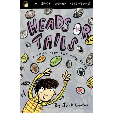 Heads or Tails: Stories from the Sixth Grade