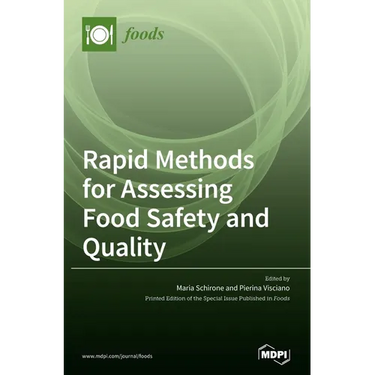 Rapid Methods for Assessing Food Safety and Quality