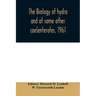 The biology of hydra and of some other coelenterates, 1961