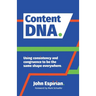 Content DNA: Using consistency and congruence to be the same shape everywhere