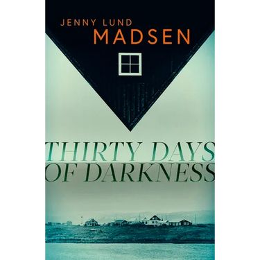 Thirty Days of Darkness