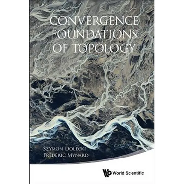 Convergence Foundations of Topology
