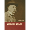 Wessex Tales