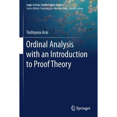 Ordinal Analysis with an Introduction to Proof Theory