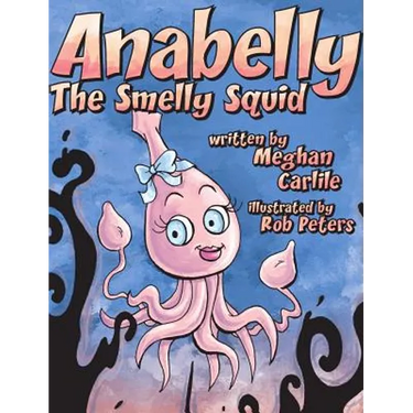 Anabelly the Smelly Squid