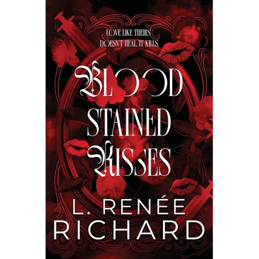 Blood-Stained Kisses