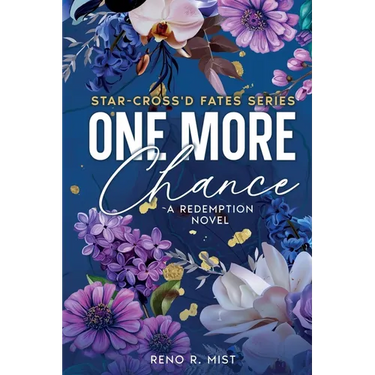 One More Chance: A Redemption Novel