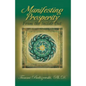 Manifesting Prosperity from the Inside Out