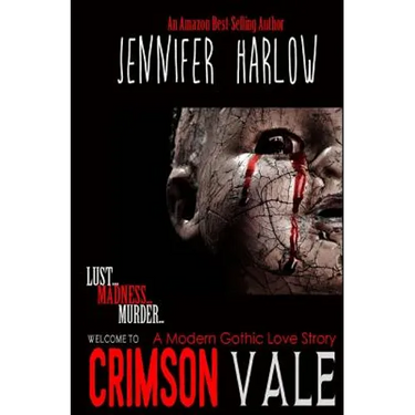 Crimson Vale: A Modern Gothic Love Story