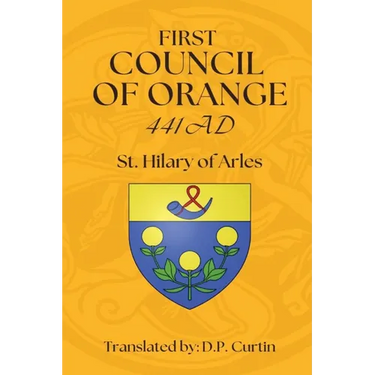 First Council of Orange: 441 AD