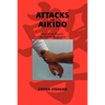 Attacks in Aikido: How to do Kogeki, the Attack Techniques