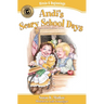 Andi's Scary School Days