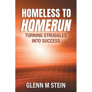 Homeless to Homerun: Turning Struggles Into Success