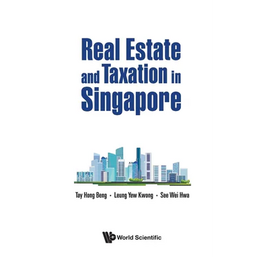 Real Estate and Taxation in Singapore