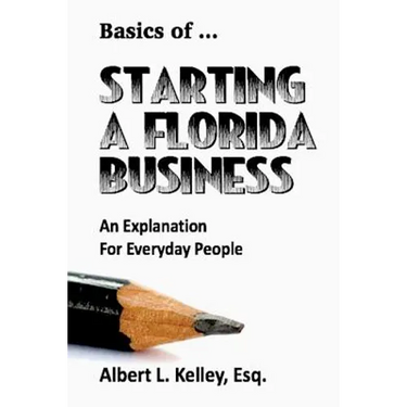 Basics of ... Starting a Florida Business