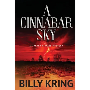 A Cinnabar Sky: A Hunter Kincaid Mystery