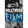 Hollywood and the American Historical Film