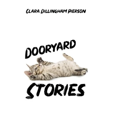 Dooryard Stories