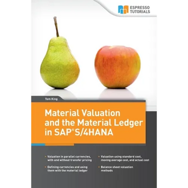 Material Valuation and the Material Ledger in SAP S/4HANA