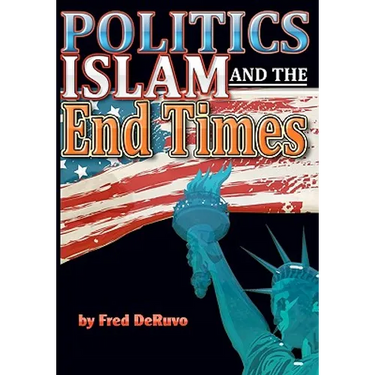 Islam, Politics, and the End Times