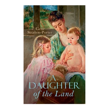 A Daughter of the Land