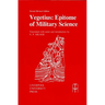 Vegetius: Epitome of Military Science