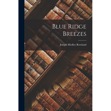Blue Ridge Breezes