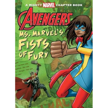 Avengers: Ms. Marvel's Fists of Fury: Ms. Marvel's Fists of Fury