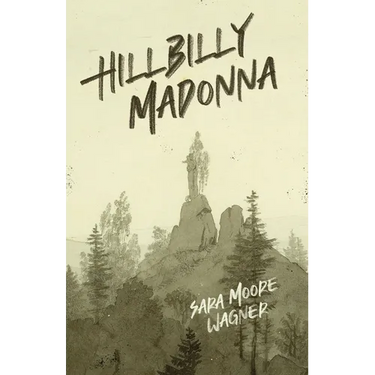 Hillbilly Madonna