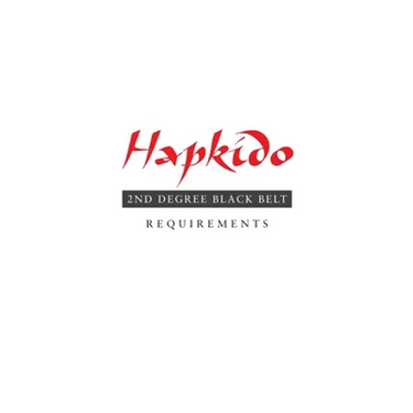 Hapkido: 2nd Degree Black Belt Requirements