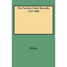 Natchez Court Records, 1767-1805