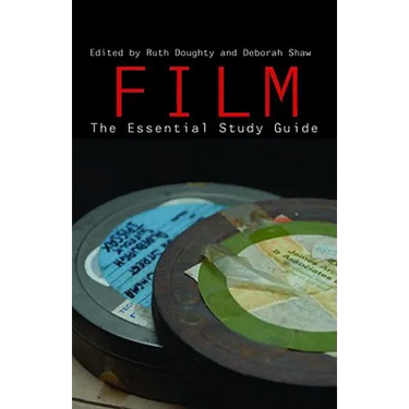 Film: The Essential Study Guide